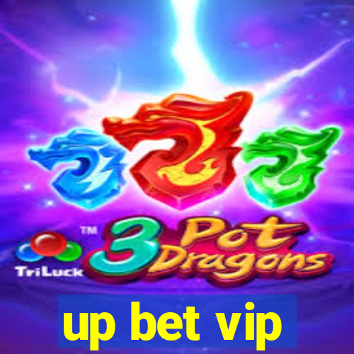 up bet vip